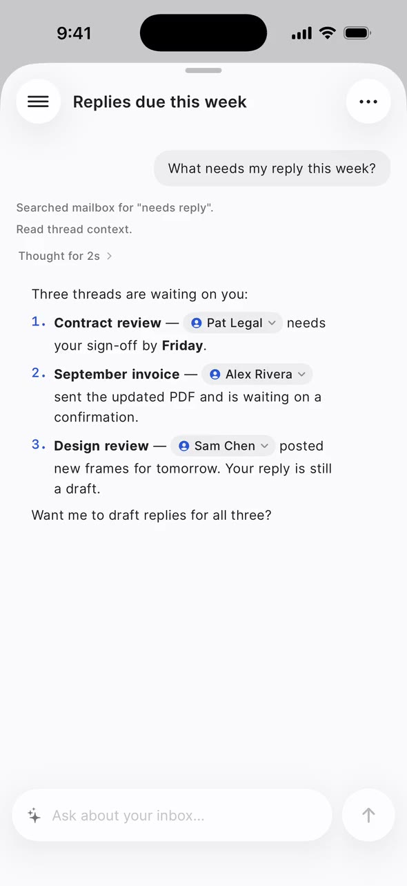 Ask AI on iPhone: the question “What needs my reply this week?” gets a streamed answer listing three threads waiting on you. Sample mailbox; the conversation is staged.